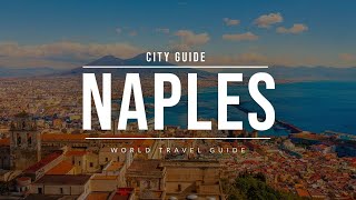 NAPLES City Guide  Italy  Travel Guide [upl. by Bencion233]