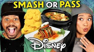 Smash or Pass Disney Foods Ratatouille Princess amp The Frog Beauty amp The Beast [upl. by Hynes]