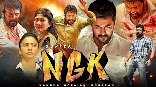 NGK Full Movie In Hindi Dubbed  Suriya Sai Pallavi Rakul Preet Singh  Facts amp Review [upl. by Graaf]