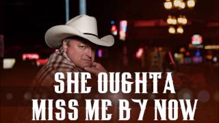 Oughta Miss Me By Now  Mark Chesnutt  Official Lyric Video [upl. by Donough]