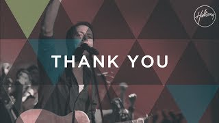 Thank You  Hillsong Worship [upl. by Joe]