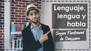 Lenguaje lengua y habla según Ferdinand de Saussure [upl. by Adnoyek]