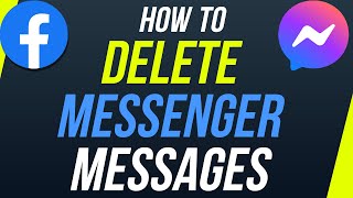 How To Delete Facebook Messenger Messages [upl. by Ynnav]