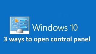 3 ways to open control panel in windows 10 [upl. by Kired577]