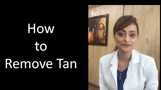 How to get rid of skin tan  Dr Aanchal [upl. by Nadoj]