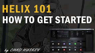 Line 6 Helix 101 How to get started [upl. by Boccaj962]