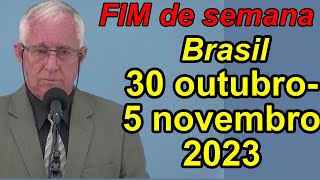 Reunião de fim de semana 45 novembro 2023 PORTUGUES BRASIL [upl. by Ydnak776]