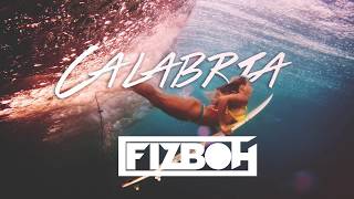 FIZBOH  Calabria 2017 [upl. by Leonora]