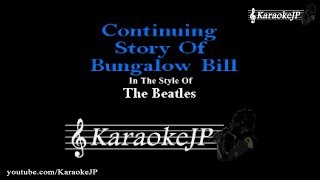 Continuing Story Of Bungalow Bill Karaoke  Beatles [upl. by Ayal]