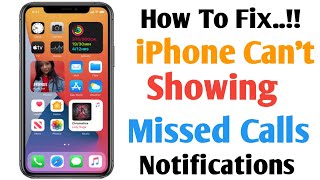 iPhone Not Showing Missed Calls Notifications  How To Fix [upl. by Runkel]