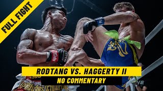 Rodtang vs Jonathan Haggerty II  Full Fight WITHOUT Commentary [upl. by Ximenez]