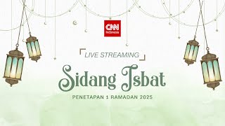 LIVE Sidang Isbat Penetapan 1 Ramadan 1446 Hijriah [upl. by Gerge]