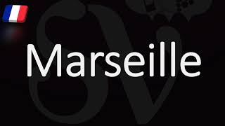 How to Pronounce Marseille French Pronunciation Native Speaker [upl. by Eneladgam352]