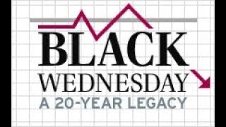 Black Wednesday  Stock Market Crash Documentary [upl. by Drofwarc]