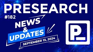 Presearch News amp Updates 182 [upl. by Hannazus986]