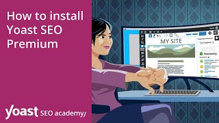 How to install the Yoast SEO Premium plugin for WordPress [upl. by Ahsilek816]