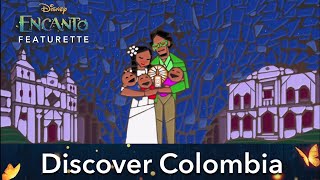 Disneys Encanto  Discover Colombia Featurette [upl. by Garnet327]