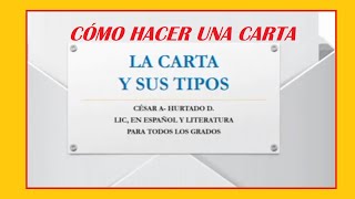 CÓMO HACER O ESCRIBIR UNA CARTA FORMAL E INFORMAL TIPOS DE CARTA [upl. by Batista]