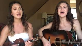 “Paradise”  John Prine Cover by The Burnett Sisters Duo [upl. by Rihat]