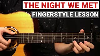 Lord Huron  The Night We Met  Fingerstyle Guitar Lesson Tutorial How to Play [upl. by Epoillac]