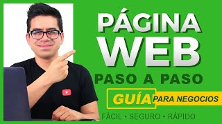 Cómo crear una página web para mi negocio paso a paso ▶︎ Profesional y seguro ✅ [upl. by Mota]