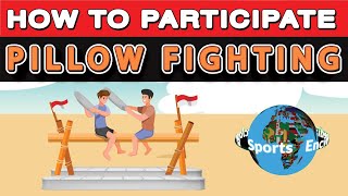 How to Play Pillow Fighting Game [upl. by Nalhsa745]