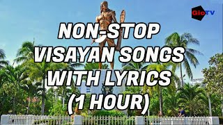 Visayan Songs with Lyrics 1 hour NON STOP [upl. by Aihsyak]