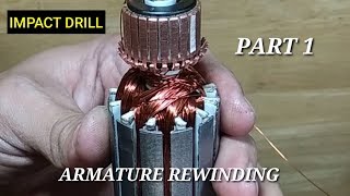 ARMATURE REWINDING part 1 [upl. by Jules]