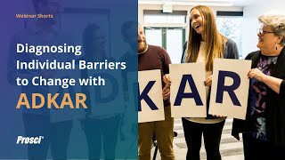 Diagnosing Individual Barriers to Change with ADKAR [upl. by Anglim]