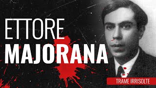 Ettore Majorana  Trame Irrisolte [upl. by Dorothy570]