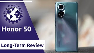 Honor 50  LongTerm Review [upl. by Riek]