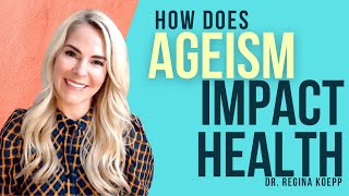 What is ageism amp how does it affect older adults health [upl. by Standush317]