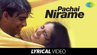 Pachai Nirame Song With Lyrics  A R Rahman Hits  Hariharan Hits  Alaipayuthey [upl. by Eiaj224]