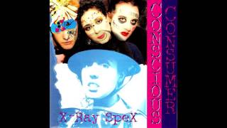 XRay Spex 1995  Conscious consumer  Full Album  PUNK 100 [upl. by Harutak757]