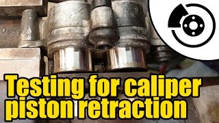 Testing for brake caliper piston retraction 1318 [upl. by Studner]