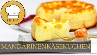 Schneller MANDARINENKÄSEKUCHEN ohne Boden [upl. by Gnirps]