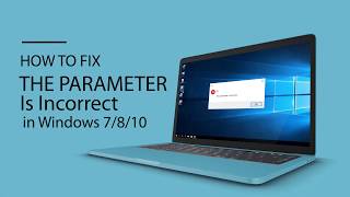 How to Fix the Parameter Is Incorrect in Windows 7810 [upl. by Yci538]