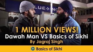 Muslim questions a Sikh  Dawah Man VS Basics of Sikhi [upl. by Burdelle]