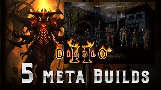 5 Meta Diablo 2 builds that you always see being used and why [upl. by Sigler]