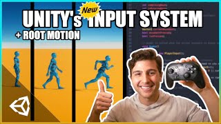 Character Movement in Unity 3D  New Input System  Root Motion Explained [upl. by Allak]