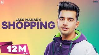 Shopping  Jass Manak Official Song Punjabi Songs 2020  GK DIGITAL  Geet MP3 [upl. by Laney]