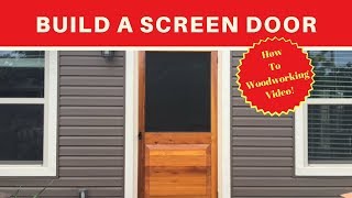 Build a Simple Screen Door  DIY  Wood working [upl. by Gibbeon]