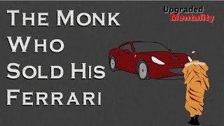 The Monk Who Sold His Ferrari by Robin Sharma – Animated Book Summary [upl. by Riobard946]