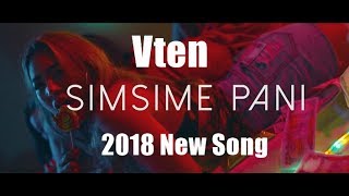 SIMSIME PANI  VTEN  OFFICIAL Video  Nepali HipHop  Rap  Song 2018 [upl. by Hailahk]