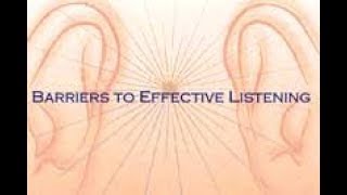 Barriers to Effective Listening [upl. by Kramal]