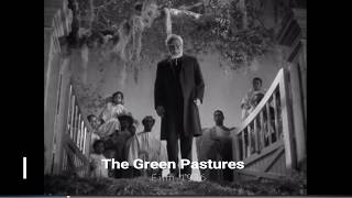 The Green Pastures Trailer  quotIn Bright Mansions Abovequot 1936 [upl. by Akyssej]