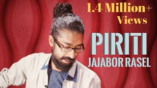 Piriti ei jogote By Jajabor Rasel Jilapee Prod [upl. by Alleoj615]