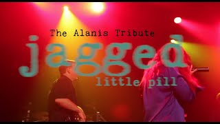 Jagged Little Pill  The Alanis Tribute [upl. by Ardnazil]