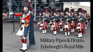 Military Pipes amp Drums march down Edinburghs Royal Mile 4KUHD [upl. by Latricia229]