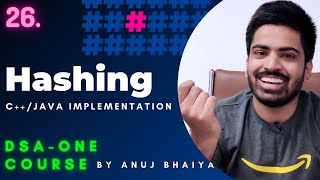 Introduction to Hashing  HashSet in Java amp unorderedset in C  DSAOne Course 26 [upl. by Sheppard]